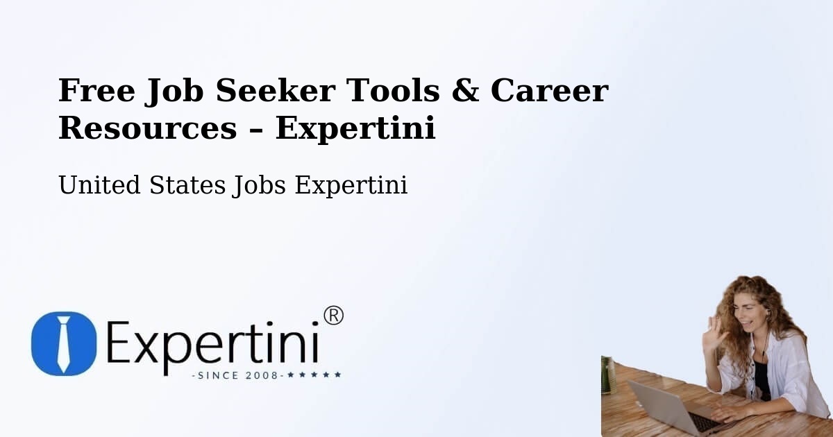 Free Job Seeker Tools & Career Resources – Raytown - Raytown, United States Jobs Expertini